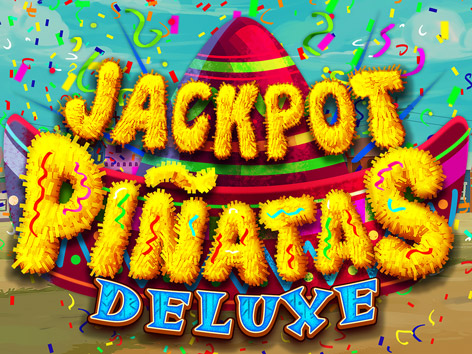 Jackpot Piñatas Deluxe